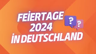 Feiertage 2024 in Deutschland [upl. by Aubry]