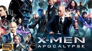 XMen Apocalypse 2016 English Movie  James McAvoy Michael Fassbender  Full Film Review amp Story [upl. by Livia]