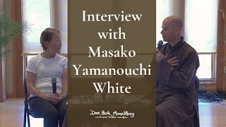 Interview with Masako White  Br Phap Luu  20240725 [upl. by Halette]