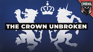 Dominion of Canada British Loyalist theme  The Crown Unbroken [upl. by Guimond851]