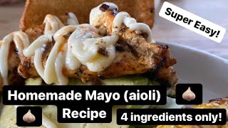 How to make mayonnaise aioli at home with 4 ingredients [upl. by Drofnats]