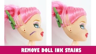 How to remove Ink Marker Pen Sharpie Dye and other Ink stains from your dolls face and body [upl. by Nalyak]