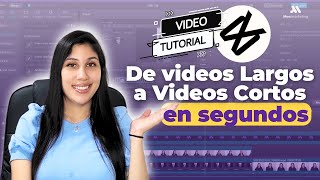 🟢 ¿Cómo convertir un video largo en videos cortos en segundos con Capcut [upl. by Yblocaj]