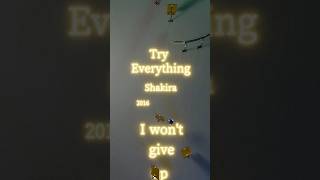 Try EverythingShakira [upl. by Oicnerolf]