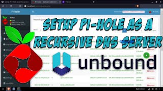 Setup PiHole as a Recursive DNS Server with Unbound [upl. by Glanti904]