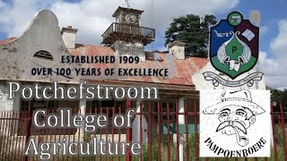 Potchefstroom College of Agriculture [upl. by Fennelly812]