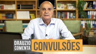 O que fazer em casos de convulsão  Drauzio Comenta 20 [upl. by Alodi]