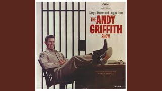 The Andy Griffith Theme [upl. by Notna642]