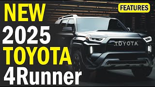 All New 2025 Toyota 4Runner FINALLY Coming More powerful And Modrenquot New Model [upl. by Braunstein944]