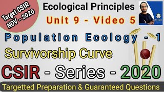 Ecology Part 5  Population Density amp Type 1 2 amp 3 Survivorship Curve  CSIR NET Life Science 2020 [upl. by Seto]