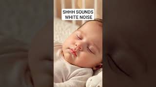 SHHH SOUNDS AND WHITE NOISE ASMR BABY SLEEP SOUNDS [upl. by Kris]