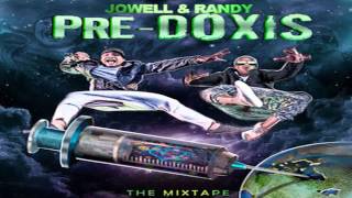 Jowell y Randy  PreDoxis The Mixtape2012 Todas Las Canciones [upl. by Moe256]