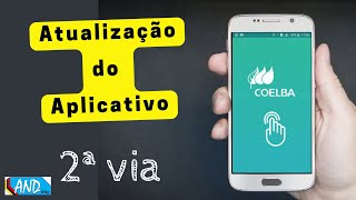 Como tirar a segunda via no aplicativo Coelba sem ter cadastro [upl. by Shem]