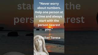 Mother Teresa Life Changing Quote Never worry about numbers Help motherteresaquotes motherterasa [upl. by Hyacinthia]