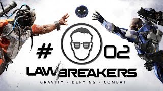 LawBreakers  gameplay german  002  PCPS4  Lets Play LawBreakers deutsch [upl. by Nilyahs]