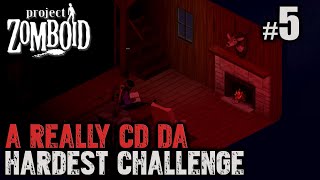 Project Zomboid A Really CD DA 5  Comfy Road Trip Episode [upl. by Budworth]