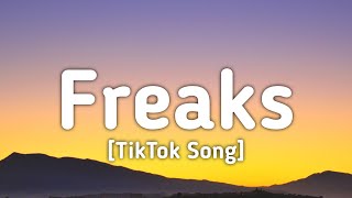 Surf Curse  Freaks Lyrics quotDont cry I am just a freakquot TikTok Song [upl. by Tye]