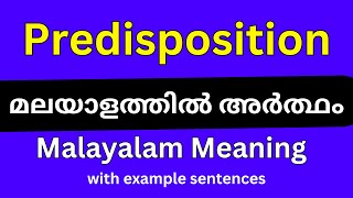 Predisposition meaning in MalayalamPredisposition മലയാളത്തിൽ അർത്ഥം [upl. by Barr]