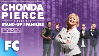 Chonda Pierce Presents Stand Up for Families  Home Is Where The Heart Is  Full Family Standup [upl. by Navad]