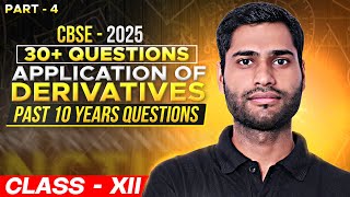 APPLICATION OF DERIVATIVE I PAST 10 YEARS QUESTIONS 🔥 I CLASS 12 I CBSE 2025🎯 I PART 4  MUKUL SIR [upl. by Ttergram268]