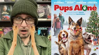 Pups Alone  Movie Review [upl. by Oby14]