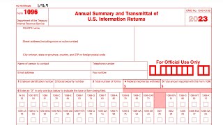 IRS Form 1096 walkthrough Annual Summary amp Transmittal of Information Returns [upl. by Skiest372]