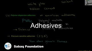 Adhesives Chemistry Lecture  Sabaqpk [upl. by Ilyk]