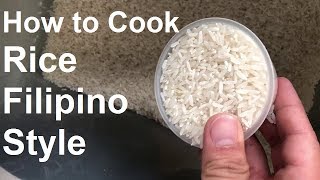 How to Cook Rice Filipino Style [upl. by Andaira816]