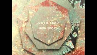 Goth Trad  New Epoch Full Album Mixed [upl. by Sinne]