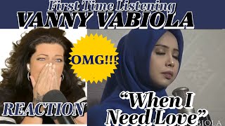 OMGFIRST TIME LISTENING TO VANNY VABIOLA quotWHEN I NEED LOVEquot CELINE DION COVER  REACTION VIDEO [upl. by Neitsabes]