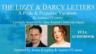 The Lizzy amp Darcy Letters  A Pride amp Prejudice Variation  Full Audiobook 🌷 [upl. by Eiramanitsirhc]