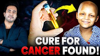 BIG BREAKTHROUGH Cure For CANCER Found But I NEED YOUR HELP [upl. by Birdie]