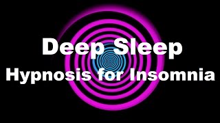 Deep Sleep Hypnosis for Insomnia [upl. by Artaed]