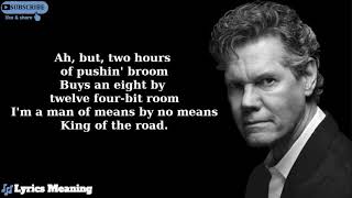 Randy Travis  King Of The Road  Lyrics Meaning [upl. by Rubma]