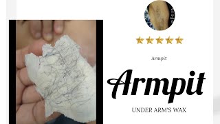 Armpit Under arms wax  Tan and Blackness removal wax [upl. by Taite]