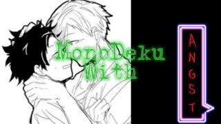 Monoma x Izuku angst Pt 1 [upl. by Astrid]