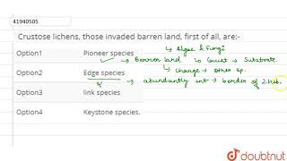 Crustose lichens those invaded barren bland first of all are [upl. by Oznohpla]