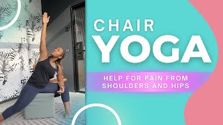 Chair Yoga with Tianna  Help for Pain from Shoulders and Hips [upl. by Magner]