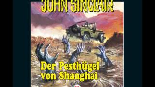 Dark John Sinclair  Folge 93  Der Pesthügel von Shanghai [upl. by Curren89]