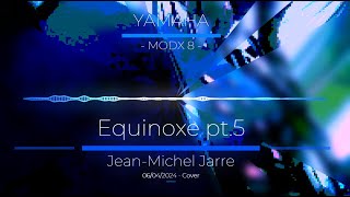 Equinoxe pt5  JeanMichel Jarre Cover [upl. by Niarb]