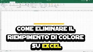 Come eliminare il riempimento di colore su Excel [upl. by Bachman728]