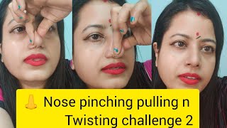 👃 nose pinching pulling n 🪢 twisting challenge 2requested funny 🤣 video sarmisthas vlogs [upl. by Liemaj]