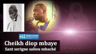 Nouveauté Cheikh Diop Mbaye interprete quotSerigne Saliouquot [upl. by Akemed353]