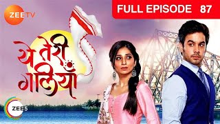 Yeh Teri Galiyan  Full Ep  87  Puchki Shantanu Hridoy Beauty Komila  Zee TV [upl. by Yetta664]