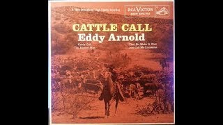 Eddy Arnold  The Cattle Call 1949 [upl. by Alrad]