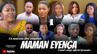 MAMAN EYENGA EPISODE 1 NOUVEAU FILM CONGOLAIS 2024 [upl. by Eudoxia]