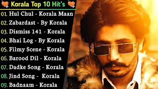 Korala Maan All Songs  New Punjab jukebox 2024  Korala Maan New Punjabi Song  Korala Maan Jukebox [upl. by Fortune]