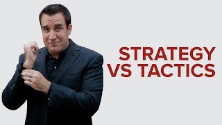 STRATEGY VS TACTICS  Whats The Difference [upl. by Nyllaf652]