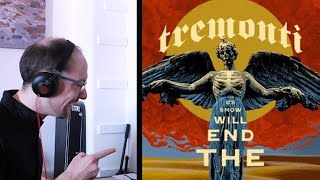 REACTING to Tremonti Just Too Much The End Will Show Us How [upl. by Enal]