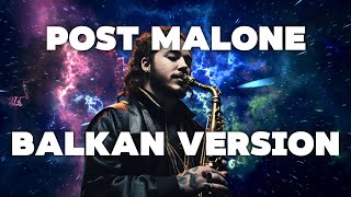 Post Malone ft 21 Savage  rockstar Balkan version [upl. by Nide]